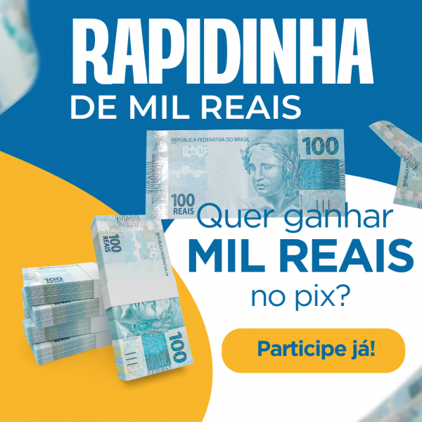 RAPIDINHA DE MIL REAIS